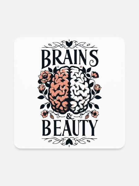 Brains and Beauty - Square Magnet - white - Front