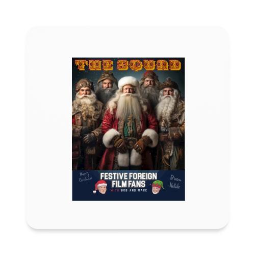 Hang WIth This Squad - Square Magnet