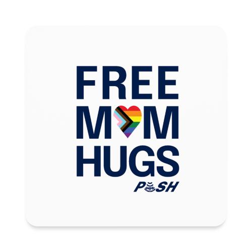 Free Mom Hugs 🏳️‍🌈🏳️‍⚧️ - Square Magnet