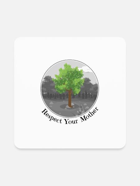 Respect Mother Nature - Square Magnet - white
