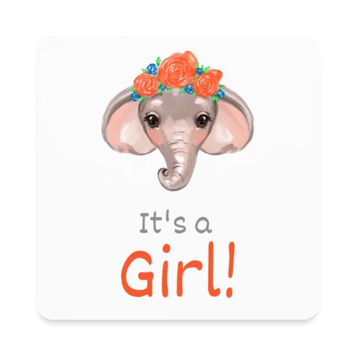 It s a girl - Square Magnet
