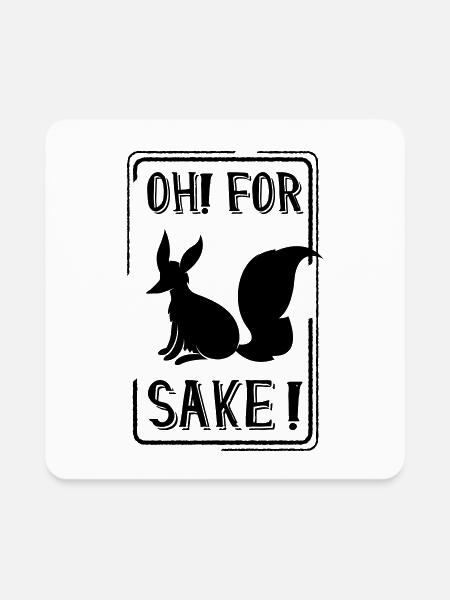 Oh for fox sake - Square Magnet - white - Front