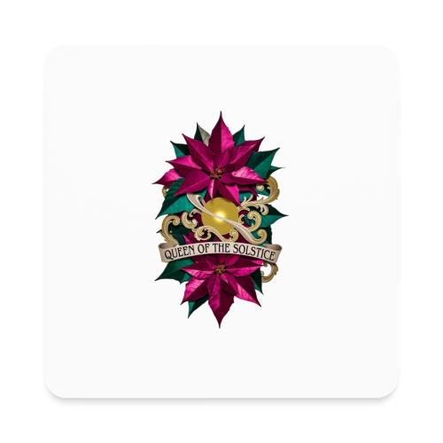Queen of the Solstice Poinsettia T-Shirt - Square Magnet