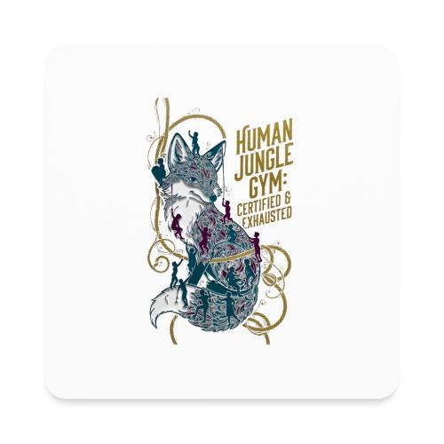Human Jungle Gym Fox Tee - Square Magnet