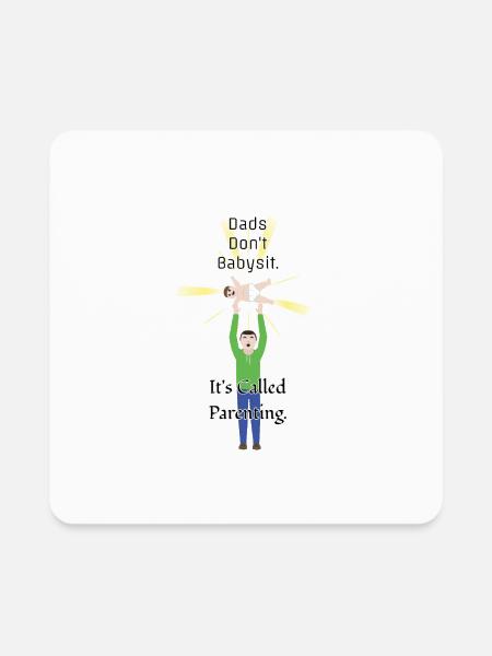 Dad Babysitting - Square Magnet - white - Front