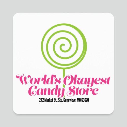 World's Okayest Candy Store Green/Pink/Black - Square Magnet
