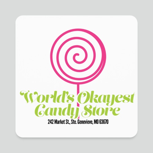 World's Okayest Candy Store Pink/Green/Black - Square Magnet