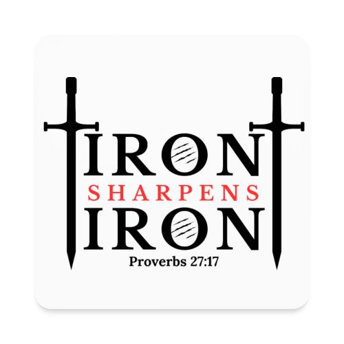 Iron Sharpens Iron - Proverbs 27:17 (Black & Red) - Square Magnet