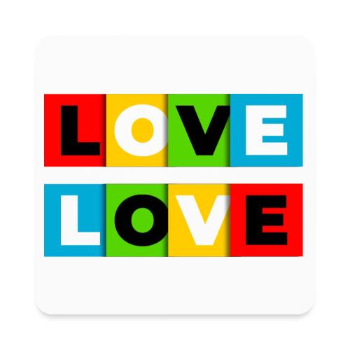 Love in Color - Square Magnet