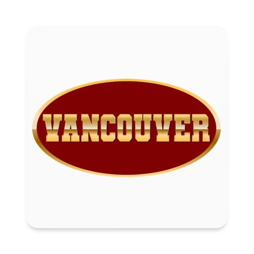 Golden Vibes – Vancouver - Square Magnet