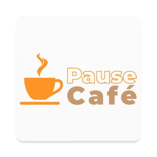 Coffee Break - Square Magnet