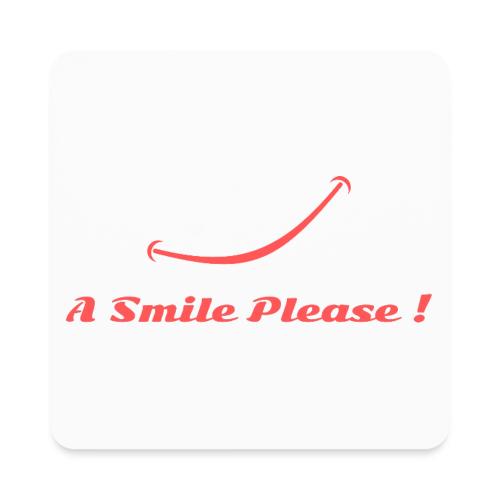 A Smile Please! - Square Magnet