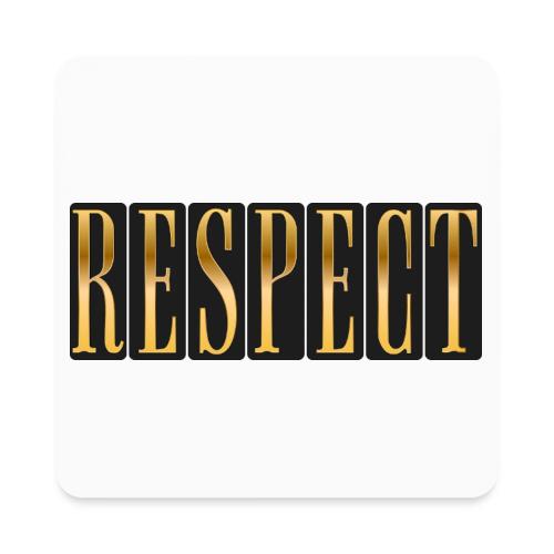 Golden Respect - Square Magnet