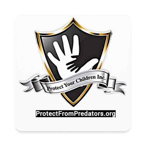 Protect Your Children Inc Shield and Website - Square Magnet