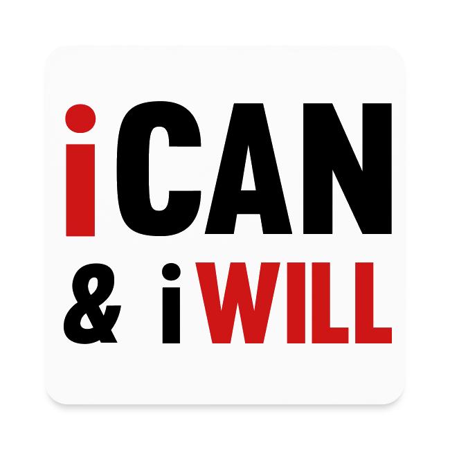 I Can And I Will