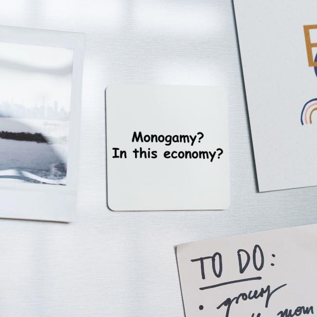 Monogamy? In This Economy?