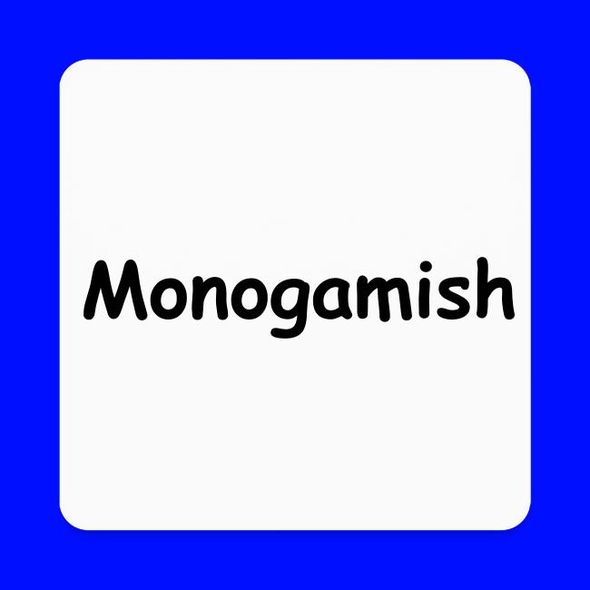 Monogamish