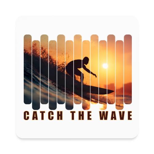 Surfing: Catch the Wave - Square Magnet
