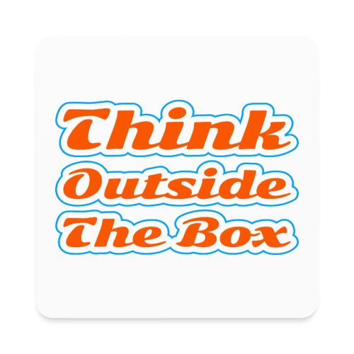 Think Outside the Box — Creative Mindset Script - Square Magnet
