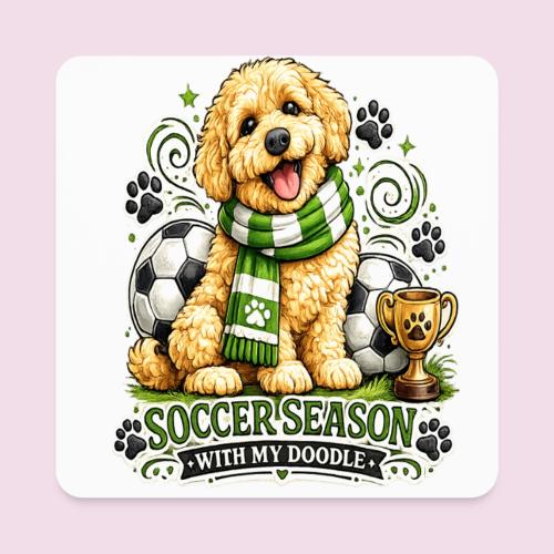 Soccer Season With My Doodle Goldendoodle Dog - Square Magnet