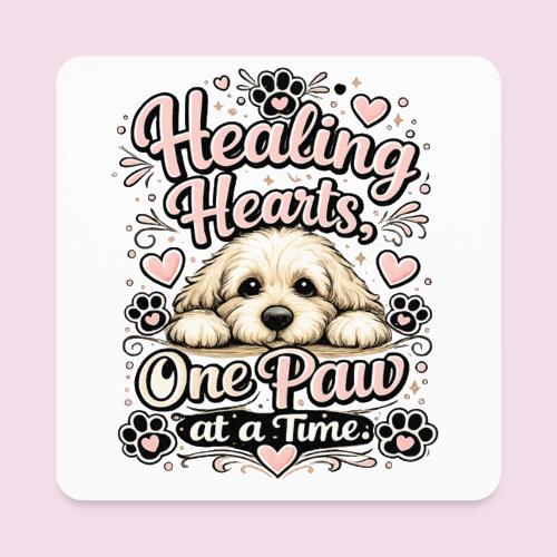 Healing Hearts, One Paw at a Time - Square Magnet