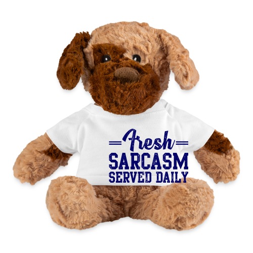 Fresh Sarcasm Served Daily - Dog
