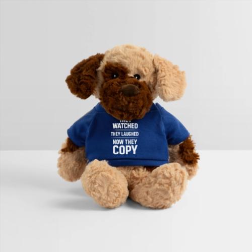 They Watched They Laughed Now They Copy Tee - Dog