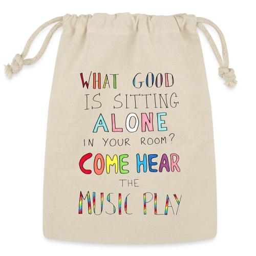 What Good is Sitting Alone in your Room? - Reusable Gift Bag