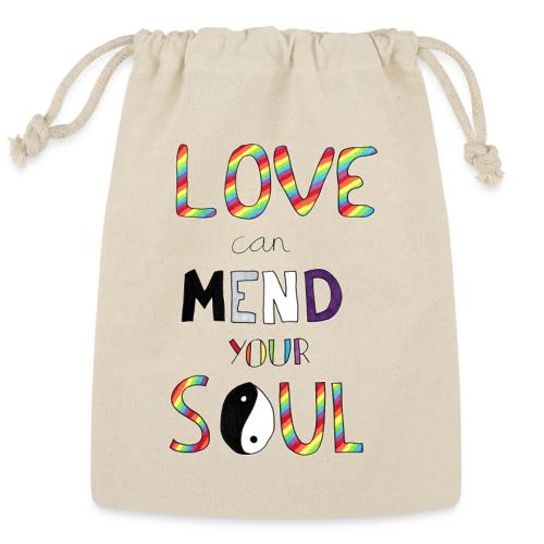 Love Can Mend Your Soul - Reusable Gift Bag