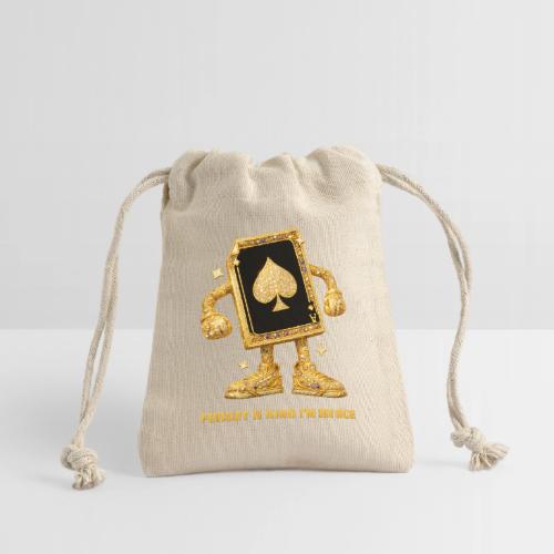 Forget A King I'm An Ace - Reusable Gift Bag