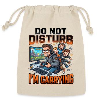 Do Not Disturb, I’m Carrying - Reusable Gift Bag - Natural - Front