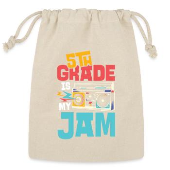 5th grade is my jam - Reusable Gift Bag - Natural - Front