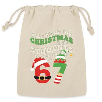 Funny Teacher: Students to Stop Saying 6 7 Groovy - Reusable Gift Bag - Natural - Front