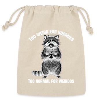 Too Weird for Normies - Reusable Gift Bag - Natural - Front