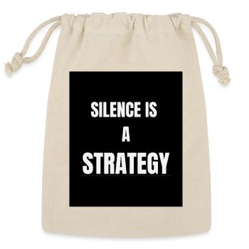 Silence Is A Strategy - Reusable Gift Bag - Natural - Front