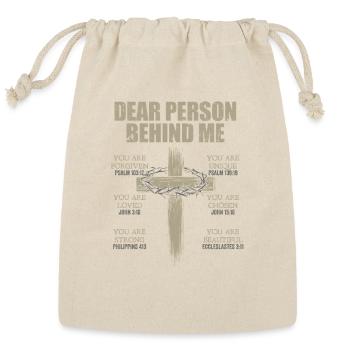 Dear Person Behind Me - You are Forgiven Unique - Reusable Gift Bag - Natural - Front