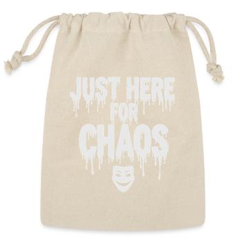 Just Here for Chaos – Provocative Quote - Reusable Gift Bag - Natural - Front