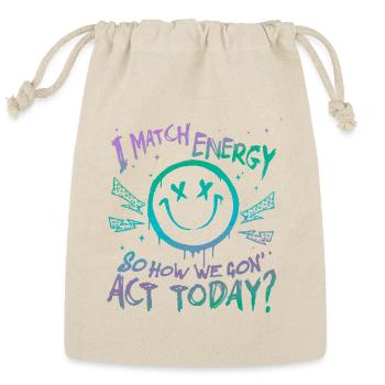 I Match Energy Sweatshirt, Positive Energy Unisex  - Reusable Gift Bag - Natural - Front