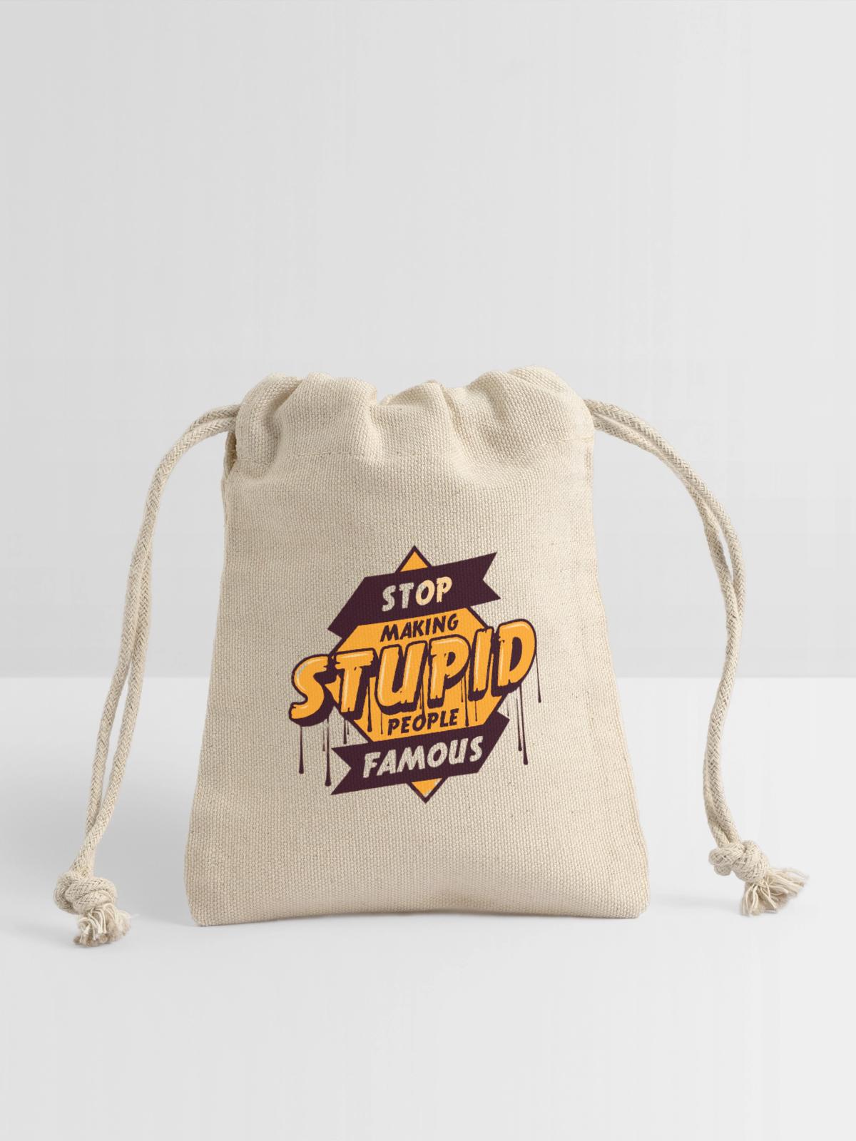 STOP_MAKING_STUPID_PEOPLE_FAMOUS UNIQUE T SHIRT - Reusable Gift Bag - Natural - Front