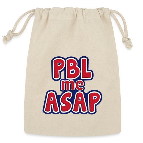 PBL me ASAP - Reusable Gift Bag