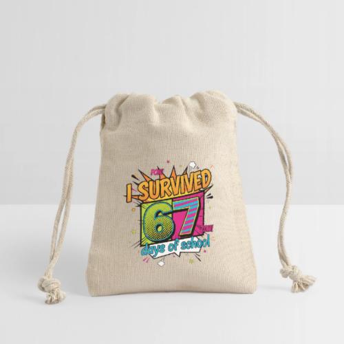 I Survived 67 Days of School T-Shirt – Funny Teach - Reusable Gift Bag