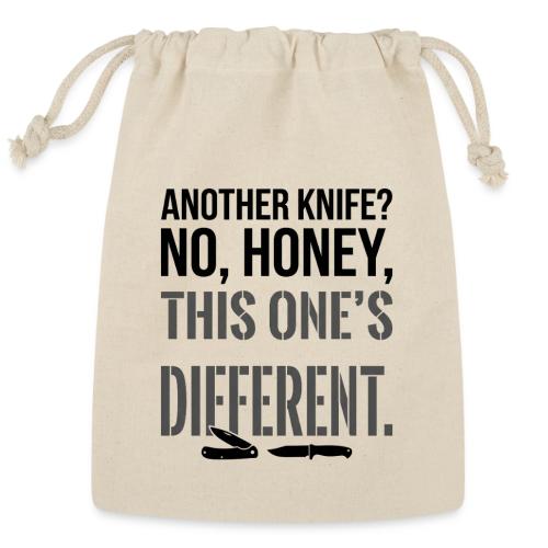 Another Knife? No Honey This One's Different - Reusable Gift Bag