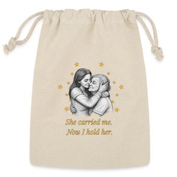 She Carried Me, Now I Hold Her - Reusable Gift Bag - Natural - Front
