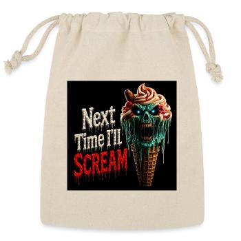 Next Time I'll Scream - Horror Ice Cream Monster  - Reusable Gift Bag - Natural - Front