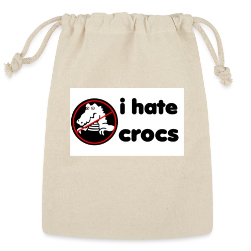 I Hate Crocs shirt - Reusable Gift Bag