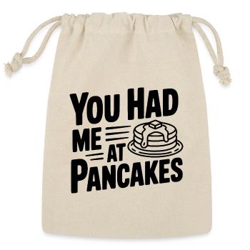 You Had Me at Pancakes - Reusable Gift Bag - Natural - Front