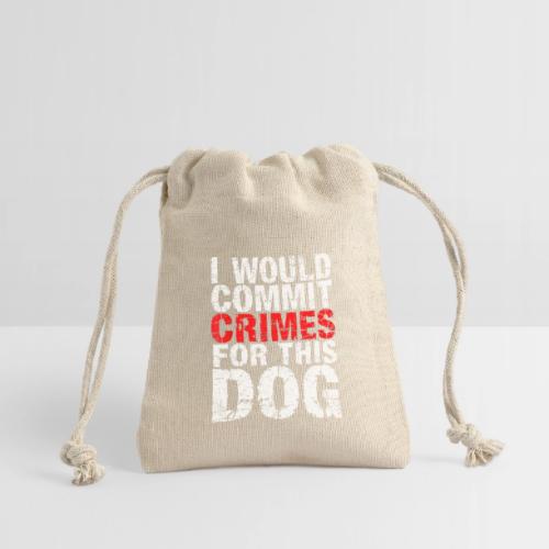 Id Commit Crimes for This Dog Funny Tee - Reusable Gift Bag