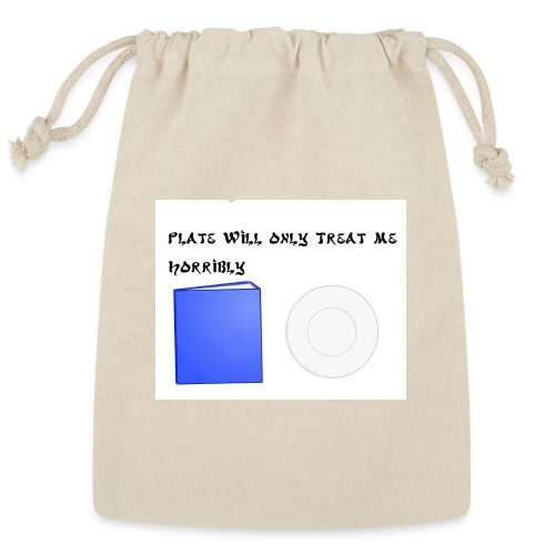 Plate will Only Treat Me Horrbily - Reusable Gift Bag