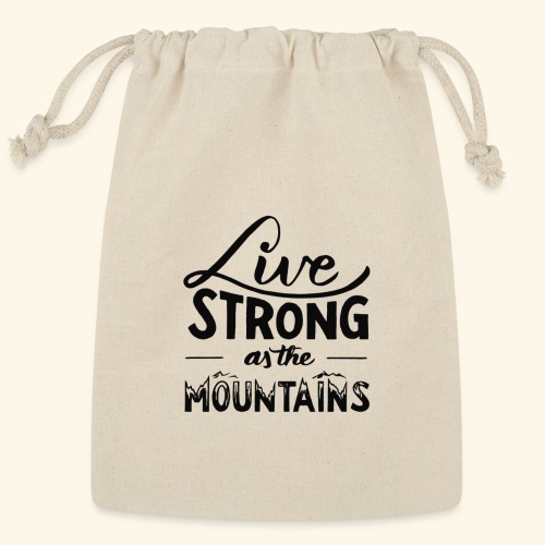 LIVE STRONG - Reusable Gift Bag