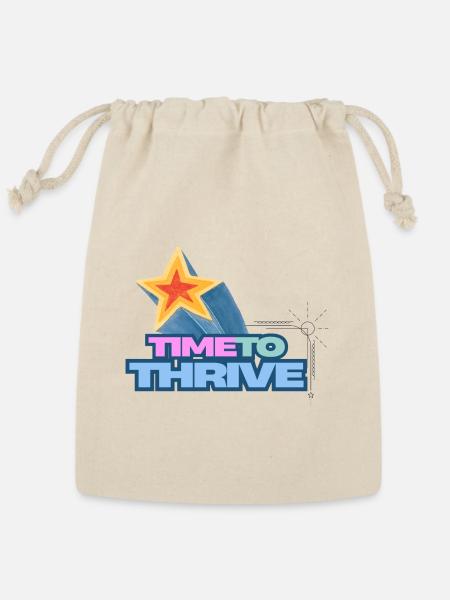 Time to thrive - Reusable Gift Bag - Natural